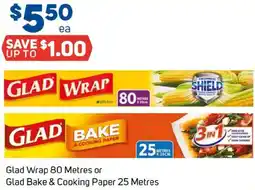 Foodland Glad Wrap 80 Metres or Glad Bake & Cooking Paper 25 Metres offer