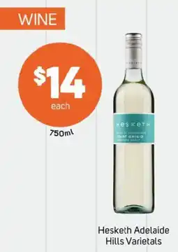 Foodland Hesketh Adelaide Hills Varietals offer