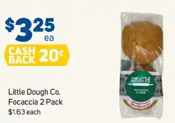 Foodland Little Dough Co. Focaccia offer