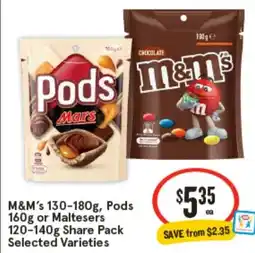 IGA M&M's, Pods or Maltesers offer