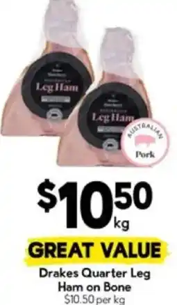 Drakes Drakes Quarter Leg Ham on Bone offer
