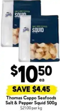 Drakes Thomas Cappo Seafoods Salt & Pepper Squid offer