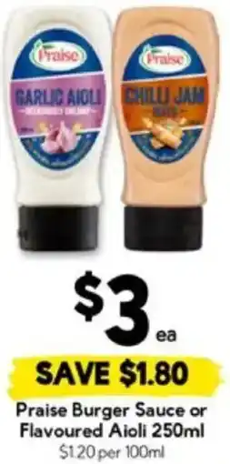 Drakes Praise Burger Sauce or Flavoured Aioli offer