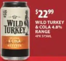 Star Liquor Wild turkey & cola 4.8% offer