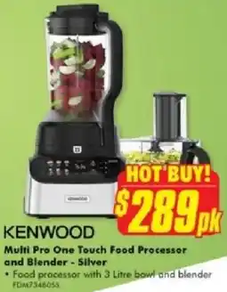 The Good Guys Kenwood Multi Pro One Touch Food Processor and Blender offer