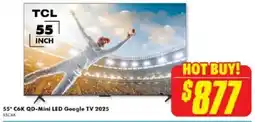 The Good Guys 55 C6K QD-Mini LED Google TV 2025 offer