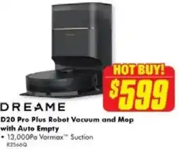The Good Guys DREAME D20 Pro Plus Robot Vacuum and Mop with Auto Empty offer