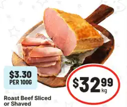 IGA Roast Beef Sliced or Shaved offer