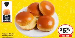 IGA Toscano Brioche Buns Selected Varieties offer