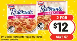 IGA Dr. Oetker Ristorante Pizza Selected Varieties offer