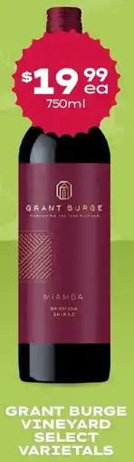 Thirsty Camel Grant burge vineyard select varietals offer
