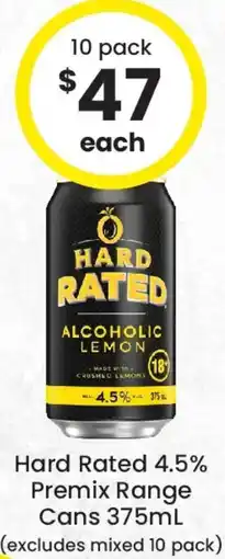 The Bottle O Hard Rated 4.5% Premix Range Cans offer