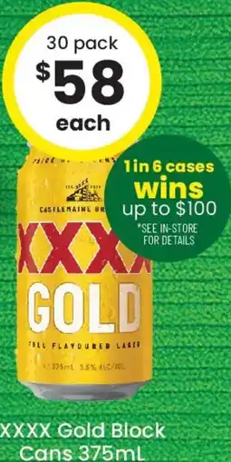 The Bottle O Xxxx gold block cans offer