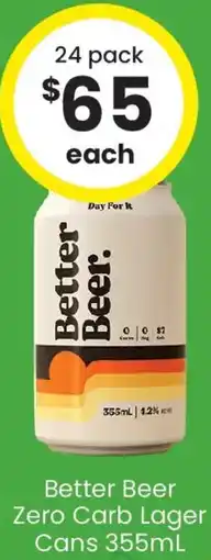 The Bottle O Better Beer Zero Carb Lager Cans offer