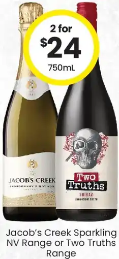 The Bottle O Jacob's Creek Sparkling NV Range or Two Truths Range offer