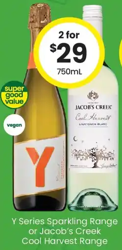 The Bottle O Y Series Sparkling Range or Jacob's Creek Cool Harvest Range offer