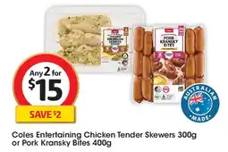 Coles Coles Entertaining Chicken Tender Skewers or Pork Kransky Bites offer