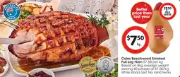 Coles Coles Beechwood Smoked Full Leg Ham offer