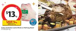 Coles Coles Australian Lamb Whole or Half Leg Roast offer