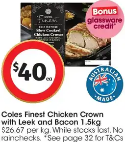 Coles Coles Finest Chicken Crown with Leek and Bacon offer