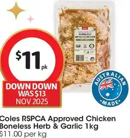 Coles Coles rspca approved chicken boneless herb & garlic offer