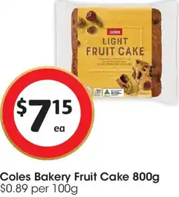 Coles Coles Bakery Fruit Cake offer