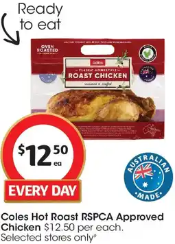 Coles Coles Hot Roast RSPCA Approved Chicken offer