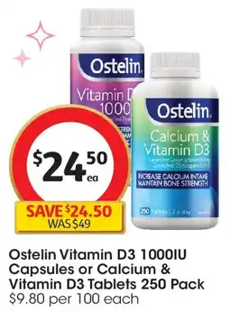 Coles Ostelin Vitamin D3 1000IU Capsules or Calcium & Vitamin D3 Tablets offer