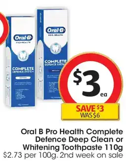 Coles Oral B Pro Health Complete Defence Deep Clean or Whitening Toothpaste offer