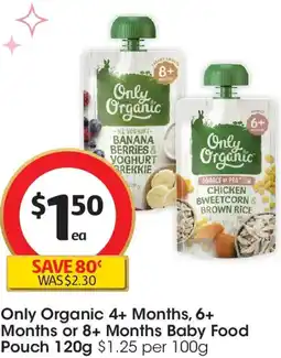 Coles Only Organic 4+ Months, 6+ Months or 8+ Months Baby Food Pouch offer