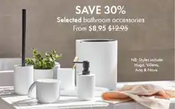 Pillow Talk Selected bathroom accessories offer
