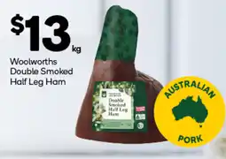 Woolworths Woolworths Double Smoked Half Leg Ham offer