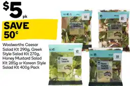 Woolworths Woolworths Caesar Salad Kit , Greek Style Salad Kit , Honey Mustard Salad Kit or Korean Style Salad Kit offer