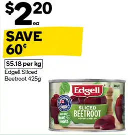 Woolworths Edgell Sliced Beetroot offer