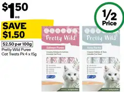 Woolworths Pretty Wild Puree Cat Treats Pk offer