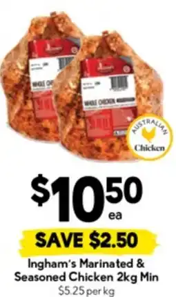 Drakes ingham's marinated & seasoned chicken min offer