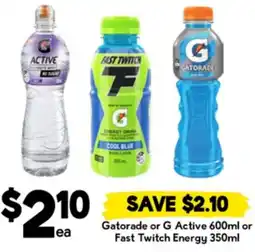 Drakes Gatorade or G Active or Fast Twitch Energy offer