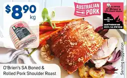 Foodland O'Brien's SA Boned & Rolled Pork Shoulder Roast offer