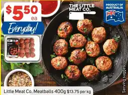 Foodland Little Meat Co. Meatballs offer