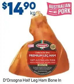 Foodland D'Orsogna Half Leg Ham Bone In offer