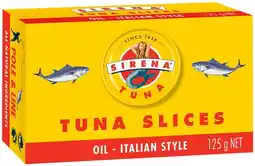 IGA Sirena Tuna Slices Selected Varieties offer
