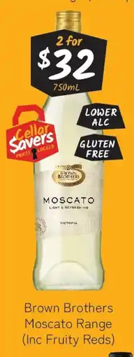 Cellarbrations Brown Brothers Moscato Range (Inc Fruity Reds) offer