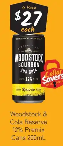 Cellarbrations Woodstock & Cola Reserve 12% Premix Cans offer