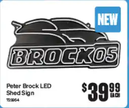 SuperCheap Auto NEW Peter Brock LED Shed Sign offer