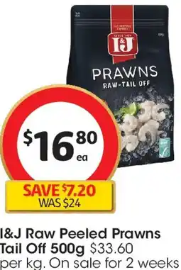 Coles I&j raw peeled prawns tail off offer