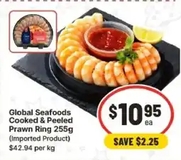 IGA Global Seafoods Cooked & Peeled Prawn Ring (Imported Product) offer