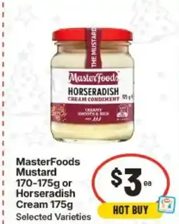 IGA Masterfoods mustard 170-175g or horseradish cream 175g offer