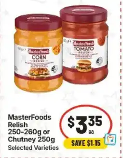 IGA MasterFoods Relish 250-260g or Chutney 250g offer