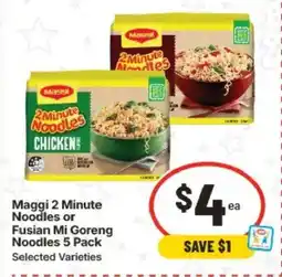 IGA Maggi 2 minute noodles or fusian mi goreng noodles offer
