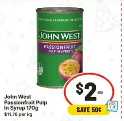 IGA John West Passionfruit Pulp In Syrup offer